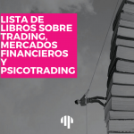 Los 16 mejores libros de trading: una colección indispensable