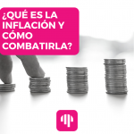 ¿Qué es la inflación y cómo combatirla?