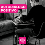 Cómo tener un autodiálogo positivo: Una guía paso a paso