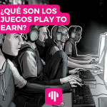 ¿Qué son los juegos "Play to Earn"?