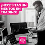 6 razones por las que necesitas un mentor de trading