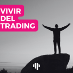 vivir del trading