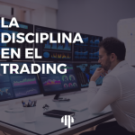 disciplina en el trading